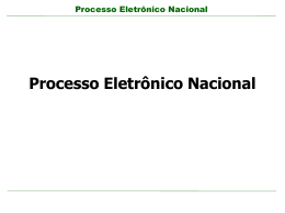 Apresentação sobre o Processo Eletrônico