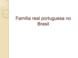 Família real portuguesa no Brasil
