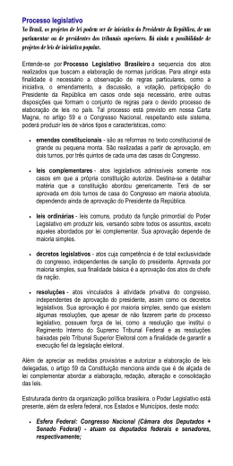 Processo legislativo No Brasil, os projetos de lei