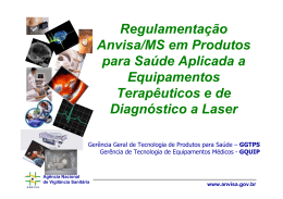Regulamentação Anvisa/MS em Produtos para Saúde
