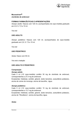 Mucosolvan ® cloridrato de ambroxol FORMAS FARMACÊUTICAS