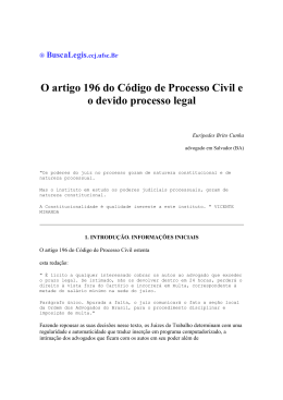 O artigo 196 do Código de Processo Civil e o devido