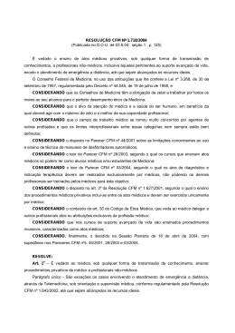 RESOLUÇÃO CFM Nº 1.718/2004 (Publicada no D.O.U. de 03.5.04