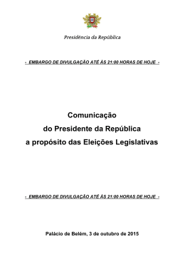 Comunicação do Presidente da República sobre as
