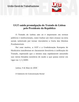 UGT saúda promulgação do Tratado de Lisboa pelo Presidente da