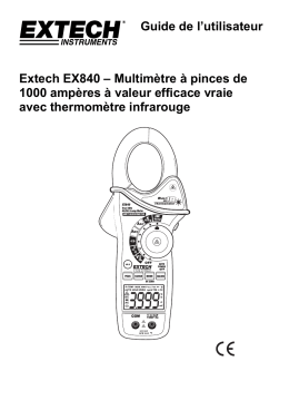 Guide de l`utilisateur Extech EX840 – Multimètre à pinces de 1000