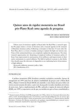 Quinze anos de rigidez monetária no Brasil pós