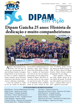 Dipam Gaúcha 25 anos: História de dedicação e muito