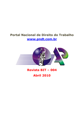 Revista BIT - 004 - Abril 2010 - Portal Nacional do Direito do Trabalho