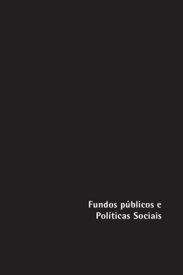 Fundos públicos e Políticas Sociais