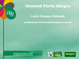 Unimed Porto Alegre - Portal da inovação em saúde