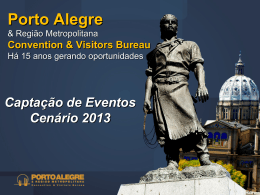 Presentação de Porto Alegre & Região