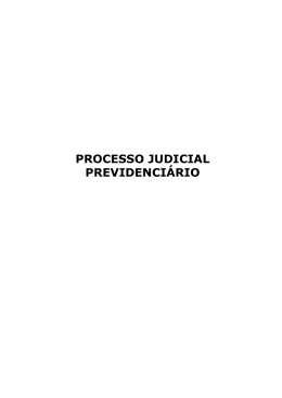 PROCESSO JUDICIAL PREVIDENCIÁRIO