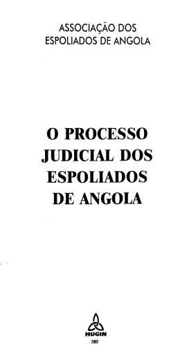 O PROCESSO JUDICIAL DOS ESPOLIADOS DE ANGOLA