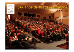 547 anos de Bragança Cidade - Câmara Municipal de Bragança