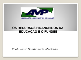 Financiamento da Educação - Associação dos Municípios do Paraná