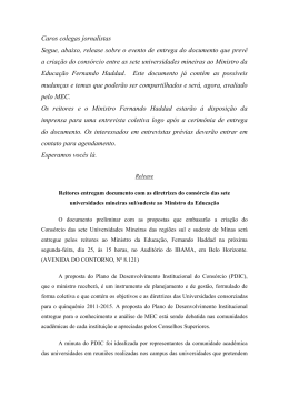Release Reitores, Ministros - Consórcio