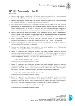 lista 11 matrizes - Departamento de Informática - PUC-Rio