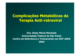 Complicações Metabólicas da Terapia Anti-retroviral