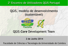 QGIS, modelo de desenvolvimento - Grupo Utilizadores QGIS Portugal