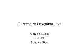 O Primeiro Programa Java
