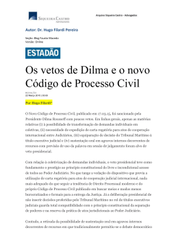 EstadãoArtigo: Os vetos de Dilma e o novo Código de Processo Civil
