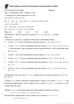 Profª Cristiane Pinho Guedes Álgebra II Lista 2 –Combinação Linear