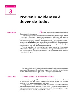 Prevenir acidentes dever de todos