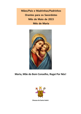 Maria, Mãe do Bom Conselho, Rogai Por Nós!