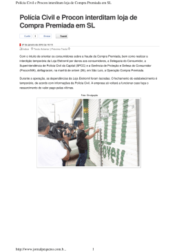 Polícia Civil e Procon interditam loja de Compra Premiada