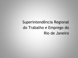 Superintendência Regional do Trabalho e - Sinduscon-Rio