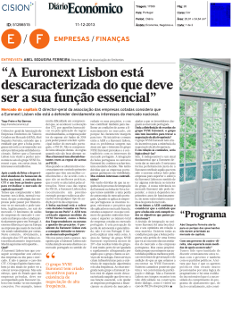 E F “A Euronext Lisbon está descaracterizada do que deve