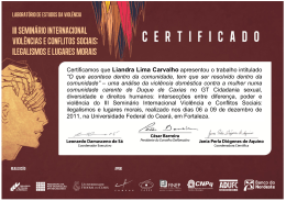 Certificamos que Liandra Lima Carvalho apresentou o trabalho