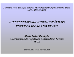 diferenciais sociodemográficos entre os idosos no brasil