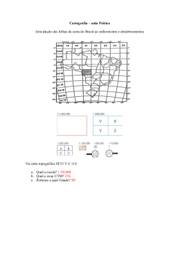 Cartografia – aula Prática Articulação das folhas da carta