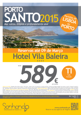Hotel Vila Baleira **** Reservas até 09 de Março