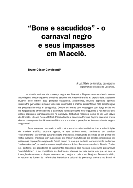 “Bons e sacudidos” - o carnaval negro e seus impasses em Maceió.