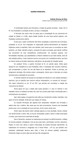 GUARDA MUNICIPAL Antônio Álvares da Silva A Constituição