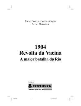 1904 Revolta da Vacina - Prefeitura do Rio de Janeiro