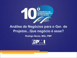 Rodrigo Neves-Análise Negócios Gerenciamento Projetos - PMI-MG