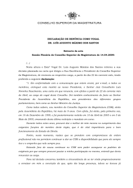 Declaração de Renúncia do Vogal Dr. Máximo dos Santos