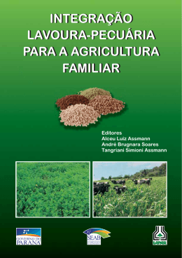 Integração Lavoura-Pecuária para a Agricultura Familiar