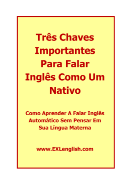 Três Chaves Importantes Para Falar Inglês Como Um Nativo