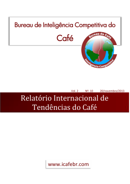 RELATÓRIO INTERNACIONAL DE TENDÊNCIAS DO CAFÉ v.2 n.10