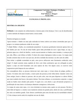 Patologia e Profilaxia Módulo I Profª Mônica I. Wingert Turma 101E
