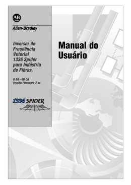 Manual do Usuário, Inversor de Freqüência Vetorial 1336 Spider