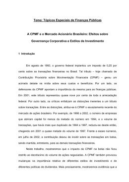 A CPMF e o Mercado Acionário Brasileiro