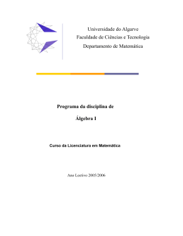 Programa da disciplina de Álgebra I Universidade do Algarve