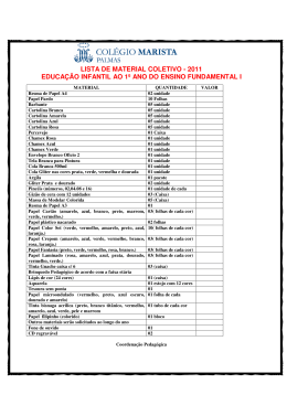 lista de material coletivo - 2011 educação infantil ao 1º ano do