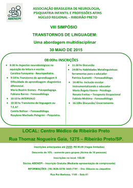 LOCAL: Centro Médico de Ribeirão Preto Rua Thomaz
